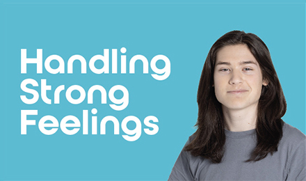 Teen with long dark hair stands against a blue background next to the text 'Handling Strong Feelings,' promoting emotional regulation resources from Kids Mental Health Foundation.